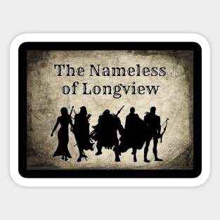 Nameless of Longview Sticker